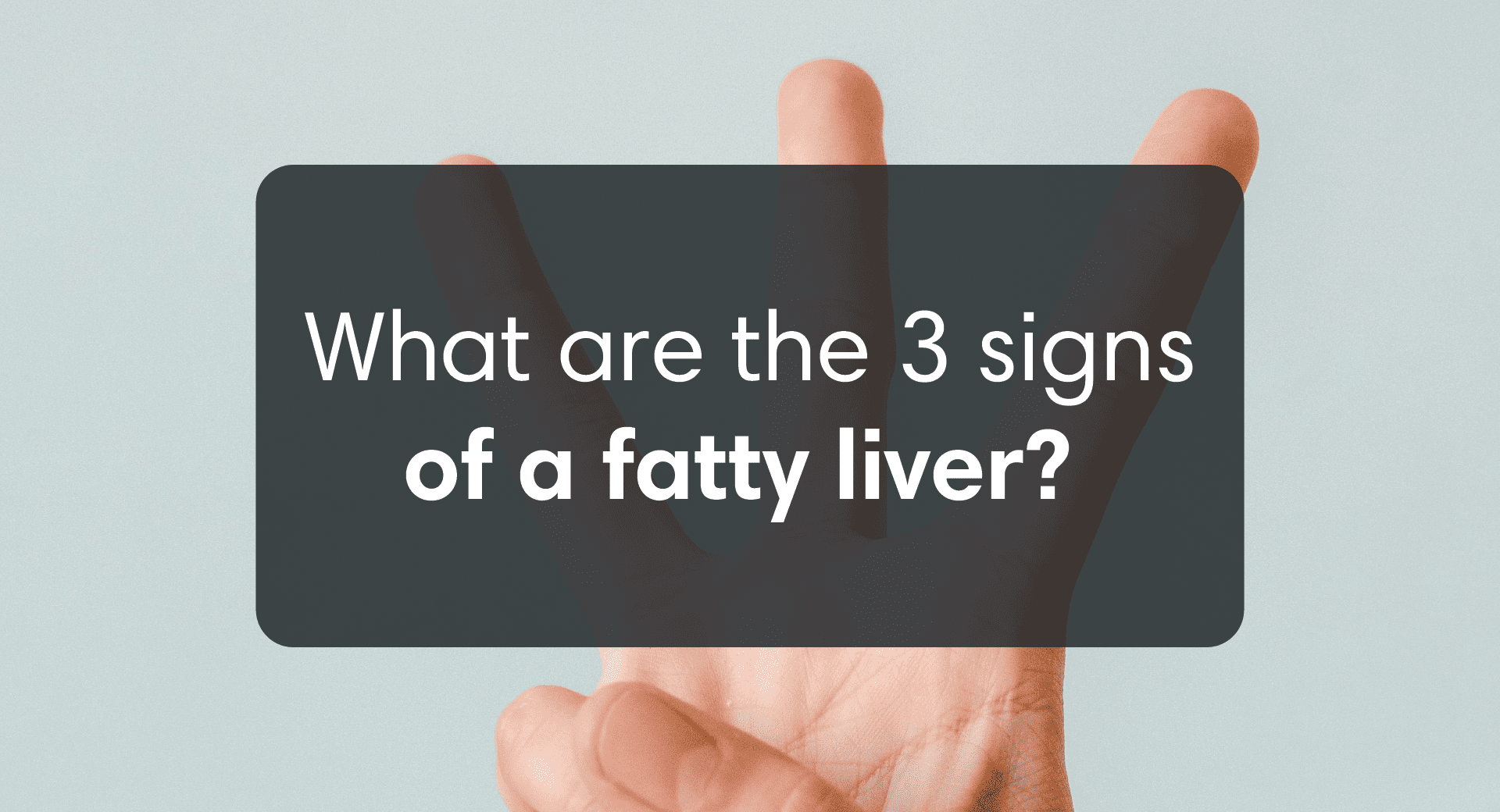 What Are The 3 Signs of a Fatty Liver? What Are The 3 Signs of a Fatty Liver?