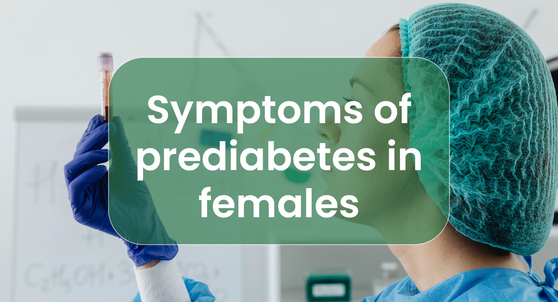 Symptoms of Prediabetes in Females